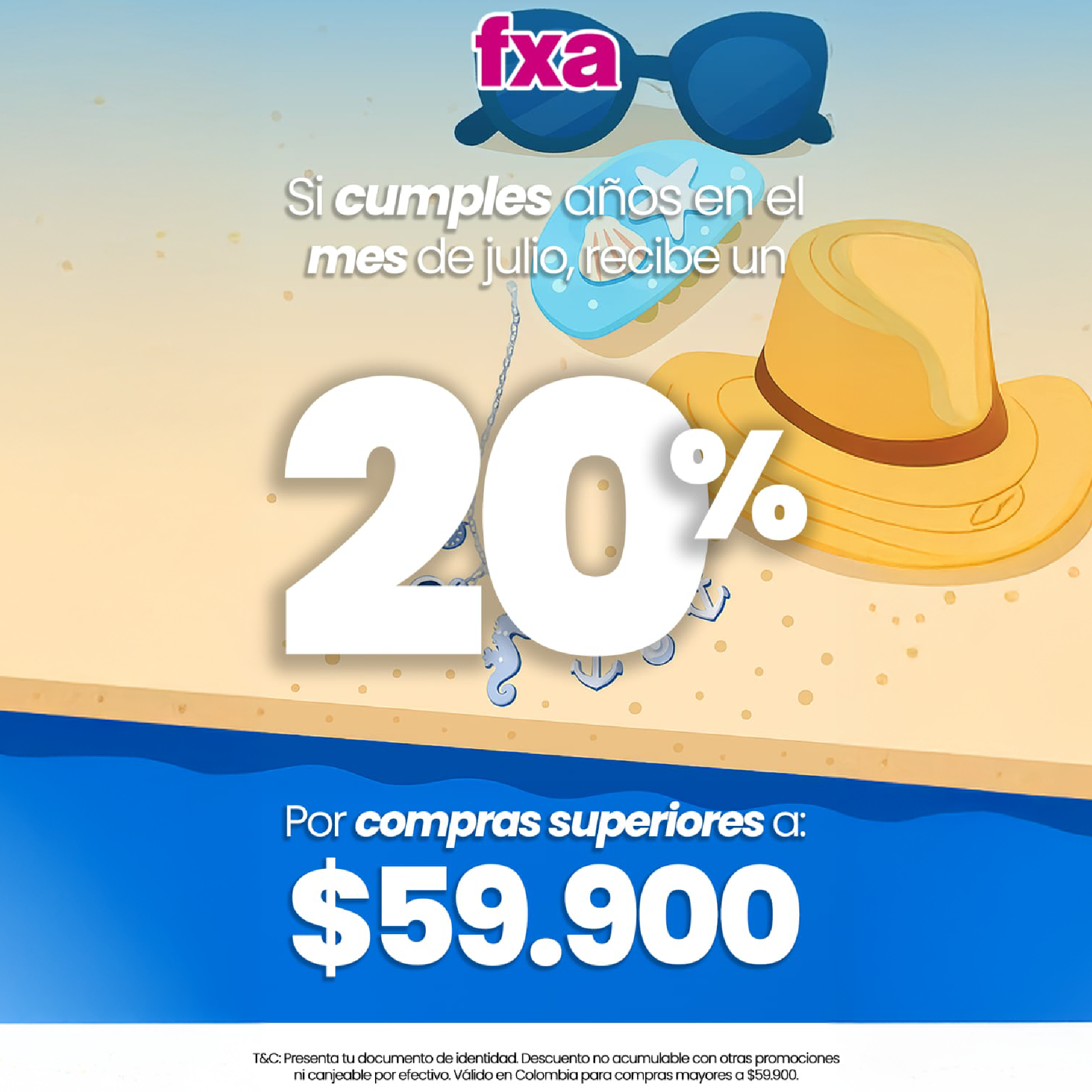 ¡ 20% EN JULIO !
